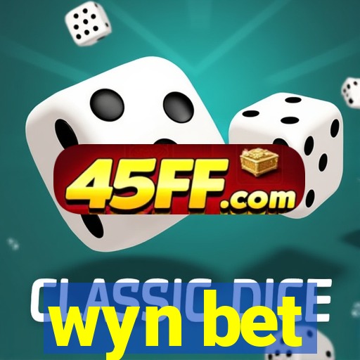 wyn bet